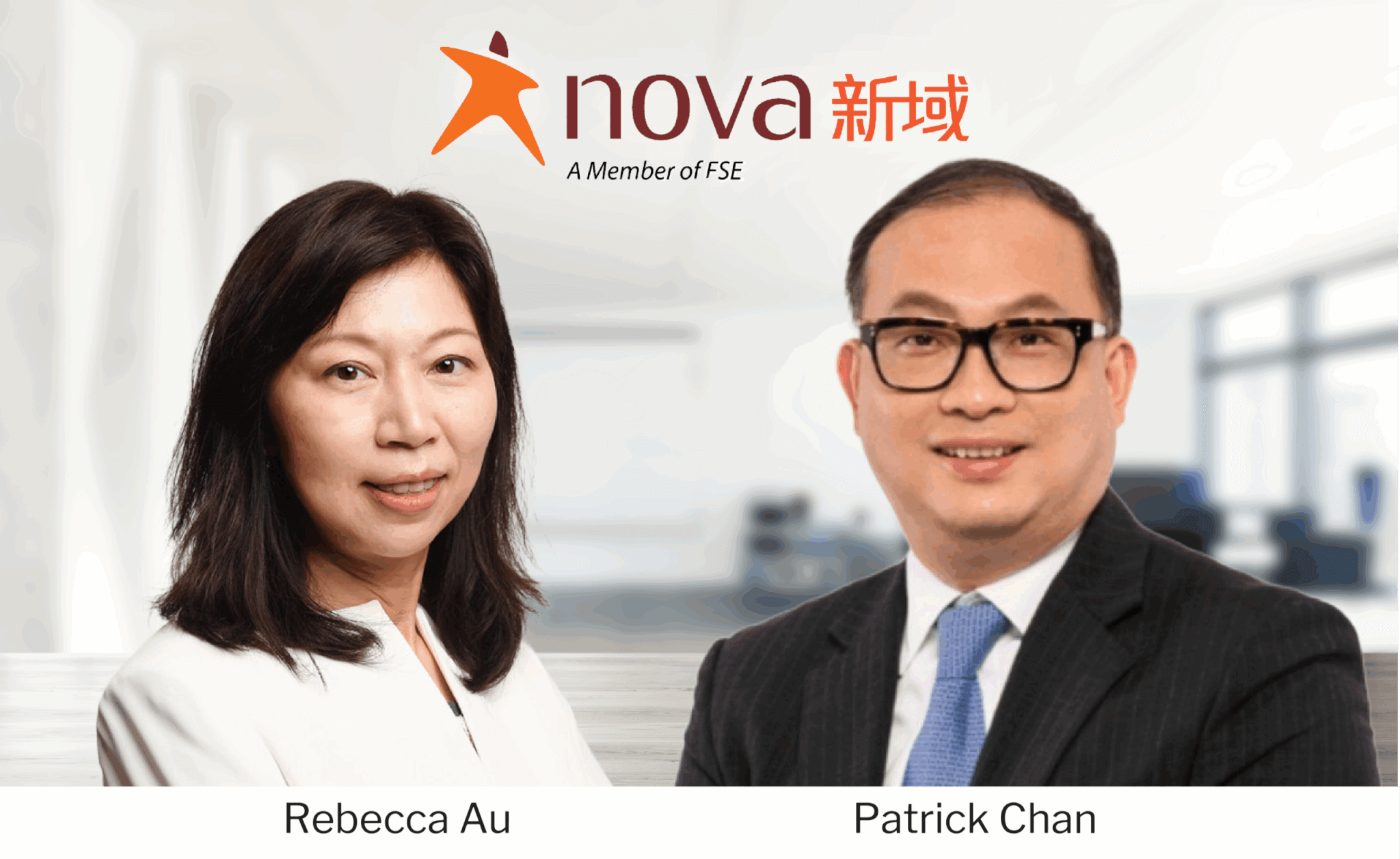 Hong Kong’s Nova announces senior leadership changes as MD Patrick Chan retires