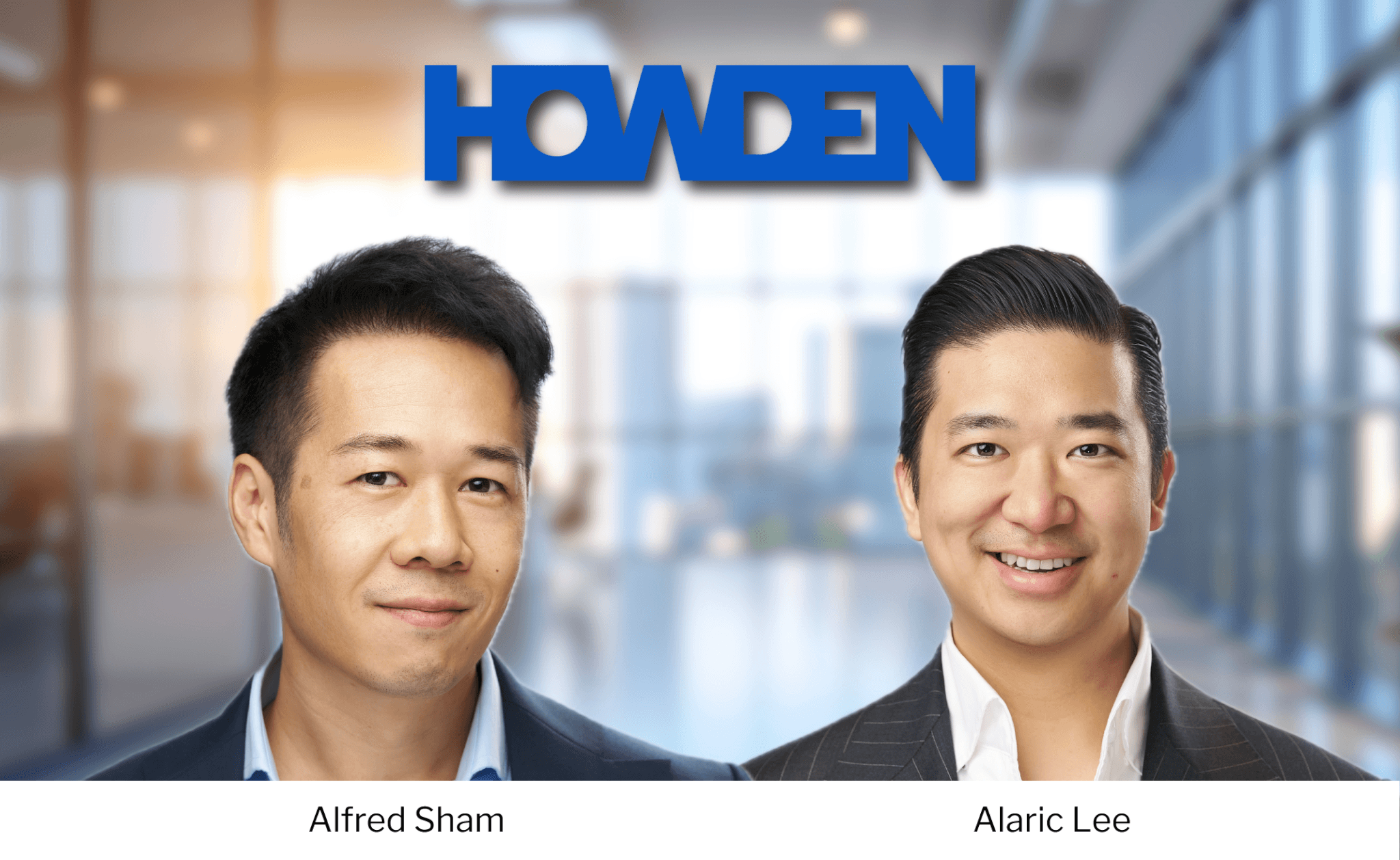Howden names Alaric Lee as Hong Kong CEO, replaces Singapore-bound Alfred Sham