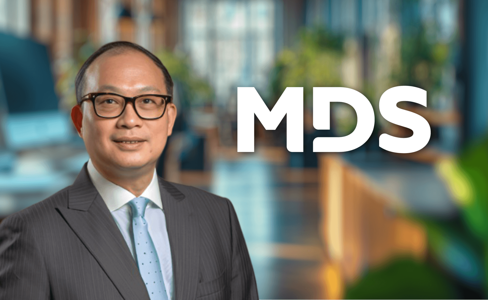 Patrick Chan joins Ardonagh-backed MDS Group as senior adviser for international development